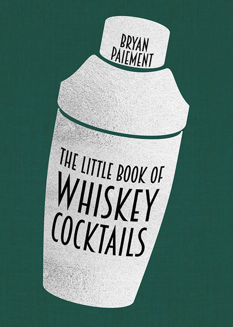 Book cover for Little Book of Whiskey Cocktails