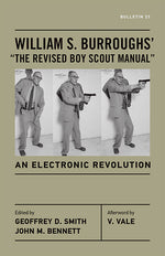 Book cover for William S. Burroughs' "The Revised Boy Scout Manual": An Electronic Revolution