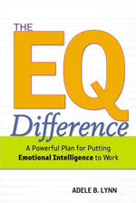 Book cover for EQ Difference: A Powerful Plan for Putting Emotional Intelligence to Work