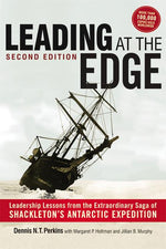 Book cover for Leading at The Edge: Leadership Lessons from the Extraordinary Saga of Shackleton's Antarctic Expedition