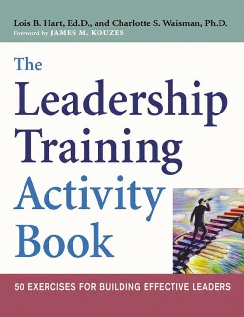 Book cover for Leadership Training Activity Book: 50 Exercises for Building Effective Leaders