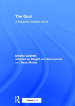 Book cover for Goal: A Business Graphic Novel