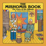 Book cover for The Mishomis Book: The Voice of the Ojibway