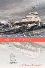 Book cover for Mighty Fitz: The Sinking of the Edmund Fitzgerald