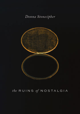 Book cover for The Ruins of Nostalgia