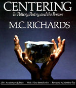 Book cover for Centering in Pottery, Poetry, and the Person