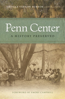 Book cover for Penn Center: A History Preserved
