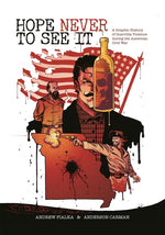 Book cover for Hope Never to See It: A Graphic History of Guerrilla Violence During the American Civil War
