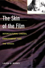 Book cover for Skin of the Film: Intercultural Cinema, Embodiment, and the Senses
