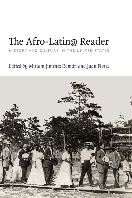 Book cover for Afro-Latin@ Reader: History and Culture in the United States