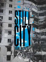 Book cover for Still City: Poems