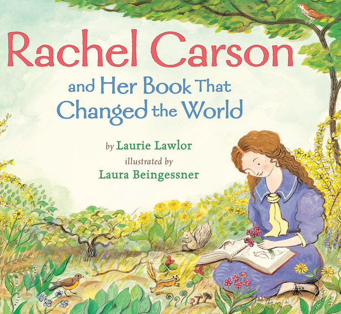 Book cover for Rachel Carson and Her Book That Changed the World