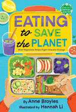 Book cover for Eating to Save the Planet: How Veganism Helps Fight Climate Change