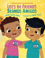 Book cover for Let's Be Friends / Seamos Amigos: In English and Spanish / En Ingles Y Español