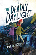 Book cover for The Deadly Daylight