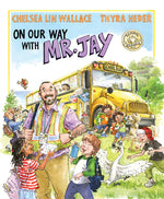 Book cover for On Our Way with Mr. Jay