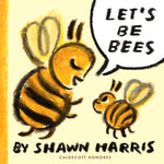 Book cover for Let's Be Bees
