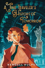 Book cover for Time Traveler's History of Tomorrow