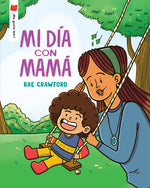 Book cover for Mi Día Con Mamá