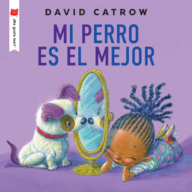 Book cover for Mi Perro Es El Mejor