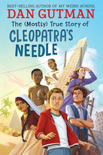 Book cover for (Mostly) True Story of Cleopatra's Needle