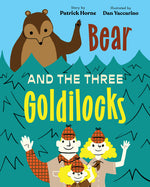 Book cover for Bear and the Three Goldilocks