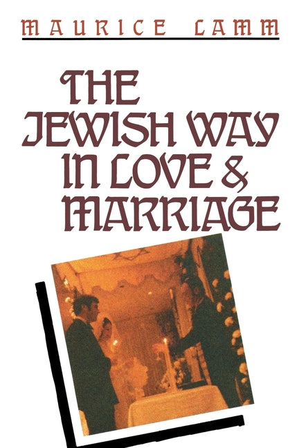 Book cover for Jewish Way in Love & Marriage
