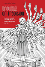 Book cover for Drawing on Tradition: Manga, Anime, and Religion in Contemporary Japan