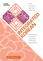 Book cover for Integrated Korean: Intermediate 1, Third Edition
