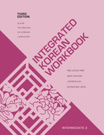 Book cover for Integrated Korean Workbook: Intermediate 2, Third Edition