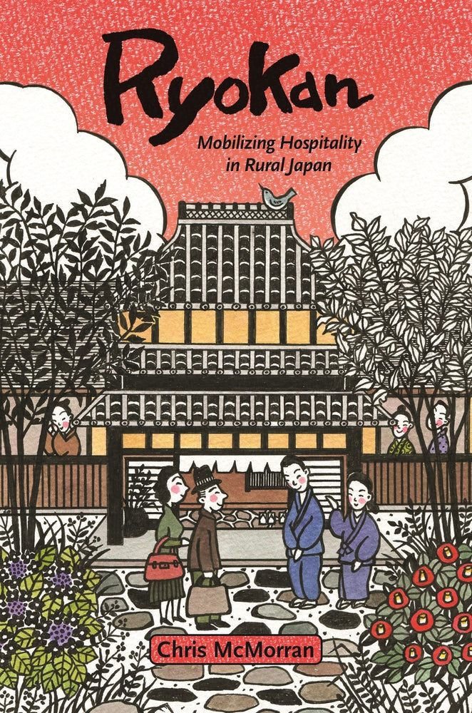 Book cover for Ryokan: Mobilizing Hospitality in Rural Japan