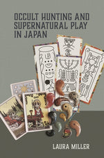 Book cover for Occult Hunting and Supernatural Play in Japan