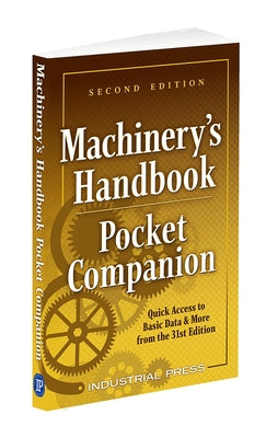 Book cover for Machinery's Handbook Pocket Companion: Quick Access to Basic Data & More from the 31st Edition