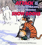 Book cover for Attack of the Deranged Mutant Killer Monster Snow Goons: A Calvin and Hobbes Collection Volume 10