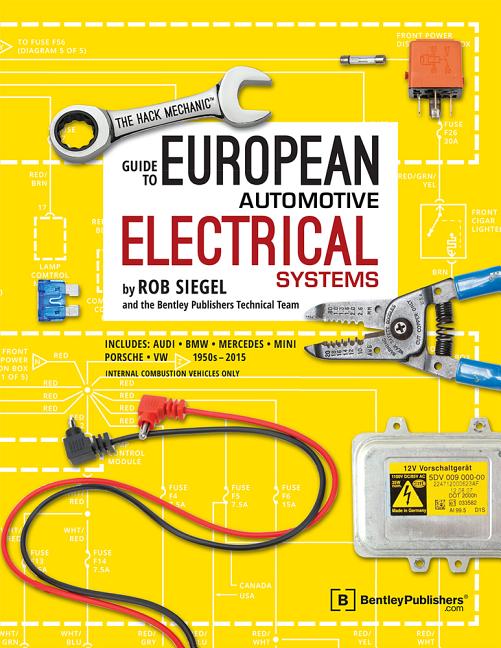 Book cover for Hack Mechanic Guide to European Automotive Electrical Systems