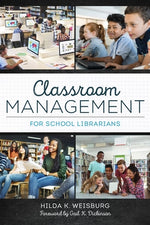 Book cover for Classroom Management for School Librarians