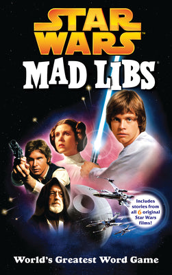 Book cover for Star Wars Mad Libs: World's Greatest Word Game