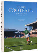 Book cover for This Is Football: The Beautiful Game