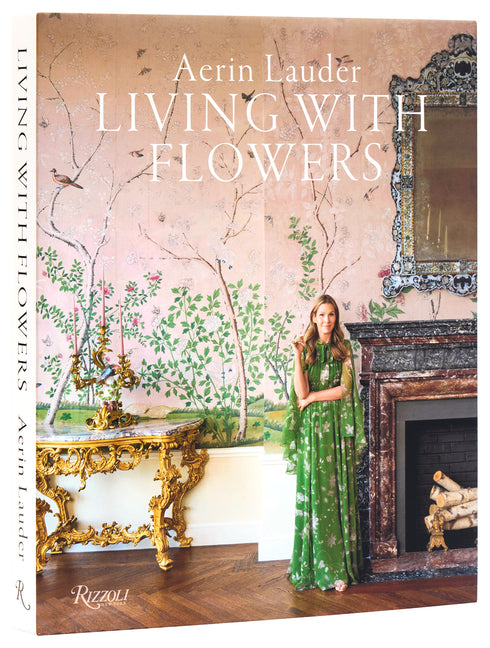 Book cover for Aerin Lauder: Living with Flowers