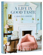 Book cover for Interiors for a Life in Good Taste
