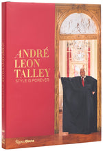 Book cover for André Leon Talley: Style Is Forever