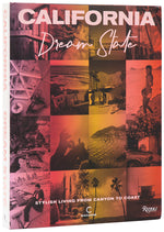 Book cover for California: Dream State: Stylish Living from Canyon to Coast