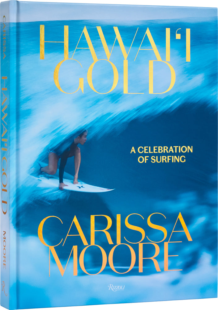 Book cover for Carissa Moore: Hawaii Gold: A Celebration of Surfing