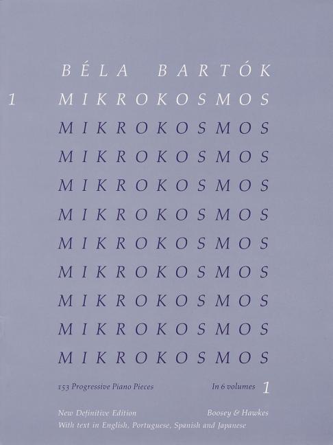 Book cover for Bela Bartok - Mikrokosmos Volume 1 (Blue): 153 Progressive Piano Pieces