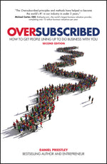 Book cover for Oversubscribed: How to Get People Lining Up to Do Business with You