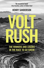 Book cover for Volt Rush: The Winners and Losers in the Race to Go Green