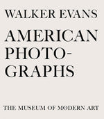 Book cover for Walker Evans: American Photographs