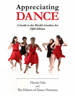 Book cover for Appreciating Dance: A Guide to the World's Liveliest Art