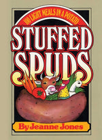 Book cover for Stuffed Spuds: 100 Light Meals in a Potato (Revised)