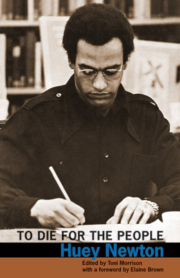 Book cover for To Die for the People: The Writings of Huey P. Newton